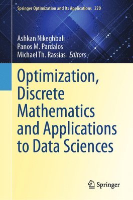 bokomslag Optimization, Discrete Mathematics and Applications to Data Sciences