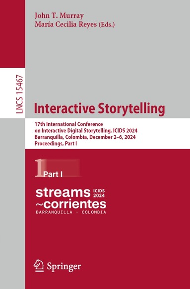 John T. Murray, María Cecilia Reyes - Interactive Storytelling, Häftad
