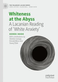 bokomslag Whiteness at the Abyss
