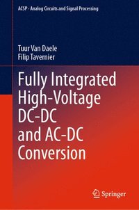 bokomslag Fully Integrated High-Voltage DC-DC and AC-DC Conversion