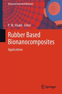 bokomslag Rubber Based Bionanocomposites