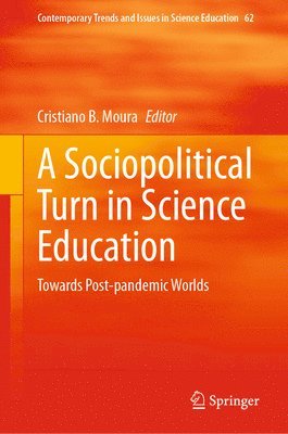 bokomslag A Sociopolitical Turn in Science Education