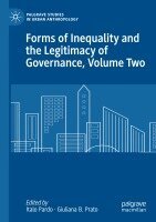 Italo Pardo, Giuliana B. Prato - Forms of Inequality and the Legitimacy of Governance, Volume Two, Häftad