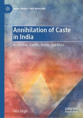 bokomslag Annihilation of Caste in India