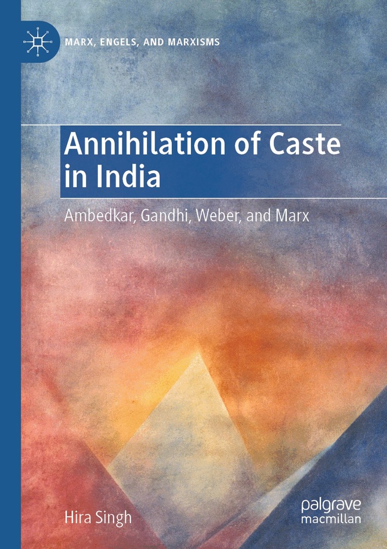 Hira Singh - Annihilation of Caste in India, Häftad