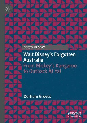 bokomslag Walt Disney's Forgotten Australia