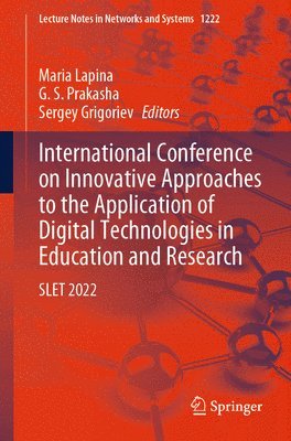 bokomslag International Conference on Innovative Approaches to the Application of Digital Technologies in Education and Research