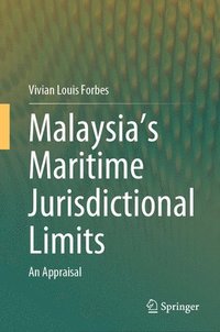 bokomslag Malaysia's Maritime Jurisdictional Limits