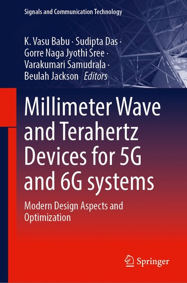 bokomslag Millimeter Wave and Terahertz Devices for 5G and 6G systems