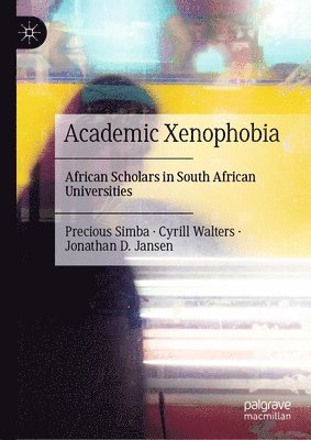 bokomslag Academic Xenophobia