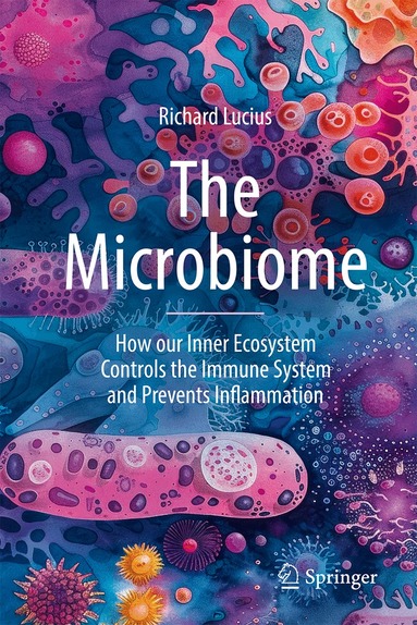 Richard Lucius - Microbiome, Inbunden