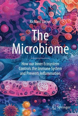 Richard Lucius - Microbiome, Inbunden