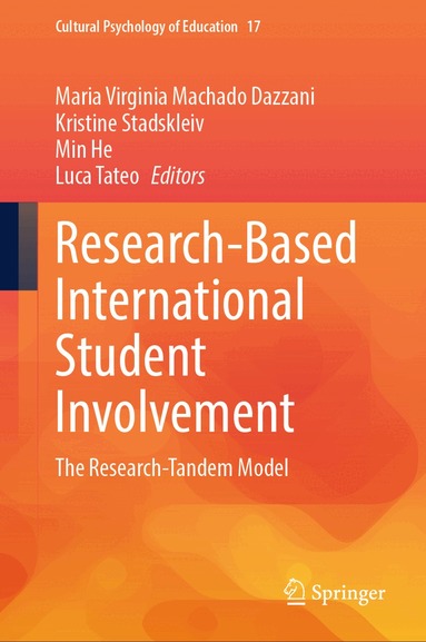 Maria Virginia Machado Dazzani, Kristine Stadskleiv, Min He, Luca Tateo - Research-Based International Student Involvement, Inbunden