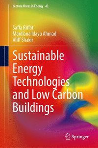 bokomslag Sustainable Energy Technologies and Low Carbon Buildings