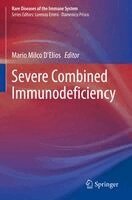 Mario Milco D'Elios - Severe Combined Immunodeficiency, Häftad