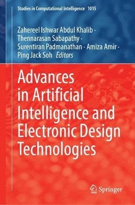 Advances in Artificial Intelligence and Electronic Design Technologies 1