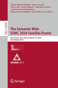 bokomslag Semantic Web: ESWC 2024 Satellite Events