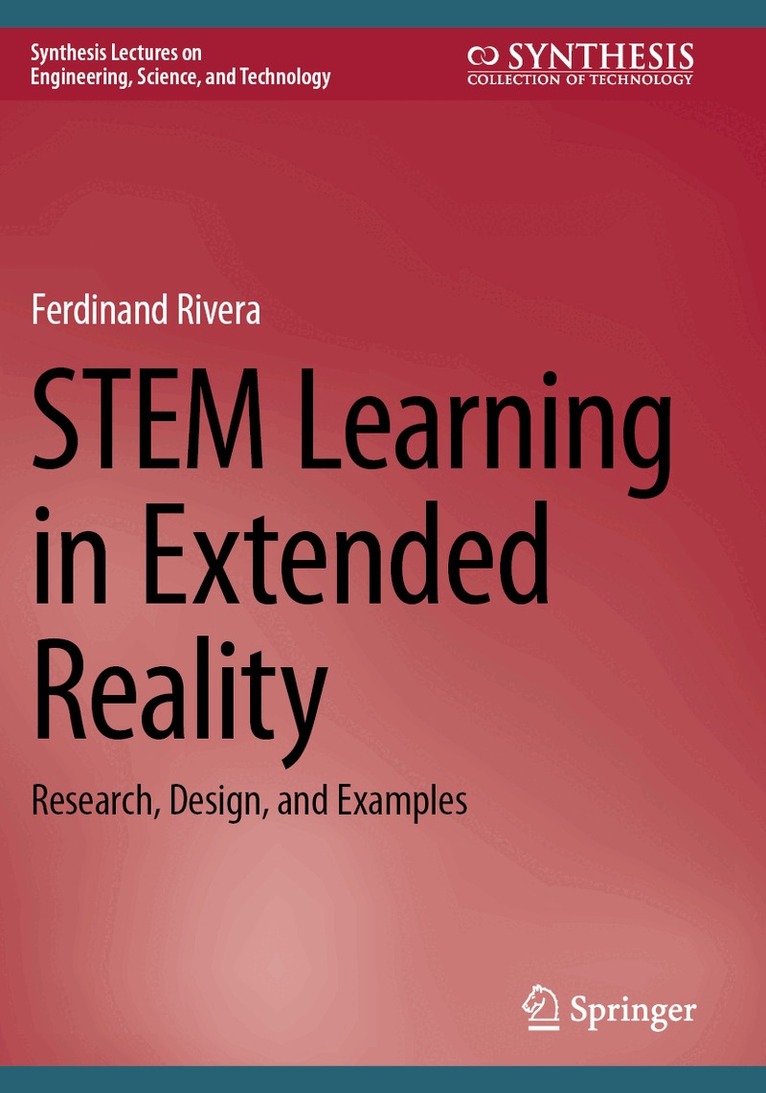 Ferdinand Rivera - STEM Learning in Extended Reality, Häftad