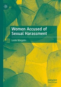 bokomslag Women Accused of Sexual Harassment