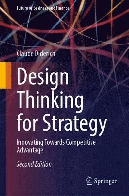 Design Thinking for Strategy