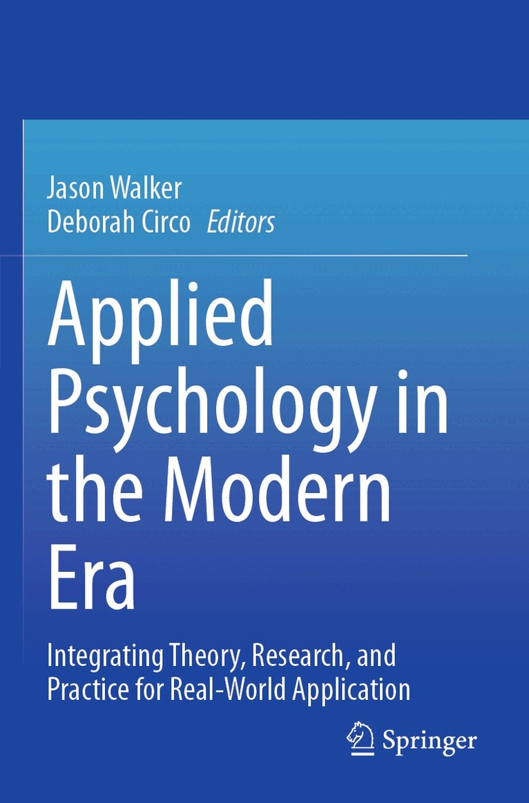 Jason Walker, Deborah Circo - Applied Psychology in the Modern Era, Häftad. Tillgänglighet: Lägg i varukorg