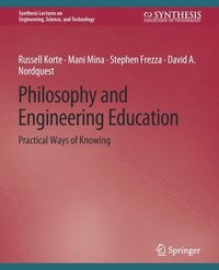 bokomslag Philosophy and Engineering Education
