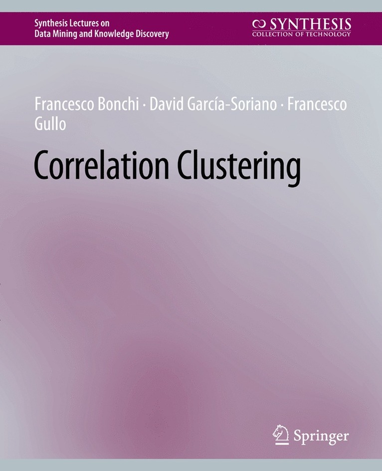 Correlation Clustering 1