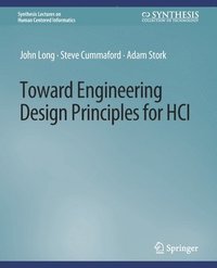 bokomslag Toward Engineering Design Principles for HCI