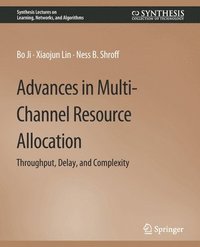 bokomslag Advances in Multi-Channel Resource Allocation