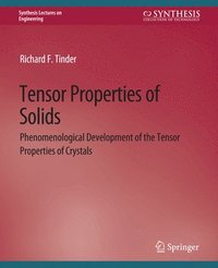 bokomslag Tensor Properties of Solids, Part One