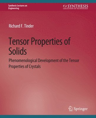 Tensor Properties of Solids, Part One 1