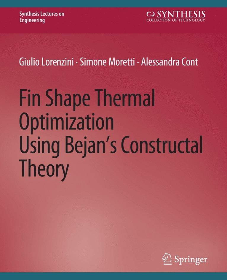 Fin-Shape Thermal Optimization Using Bejan's Constuctal Theory 1