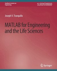 bokomslag MATLAB for Engineering and the Life Sciences