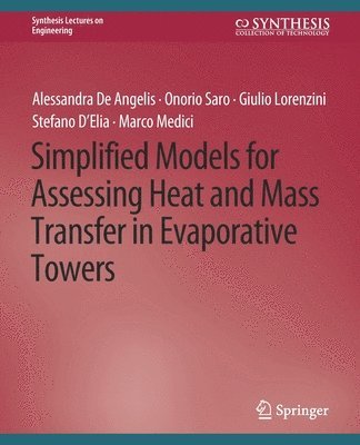 Simplified Models for Assessing Heat and Mass Transfer 1