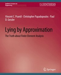 bokomslag Lying by Approximation