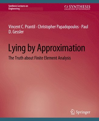 Lying by Approximation 1
