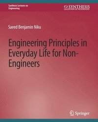 bokomslag Engineering Principles in Everyday Life for Non-Engineers