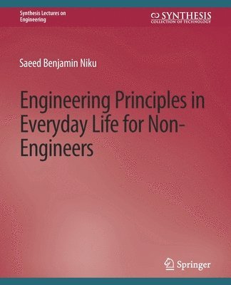bokomslag Engineering Principles in Everyday Life for Non-Engineers