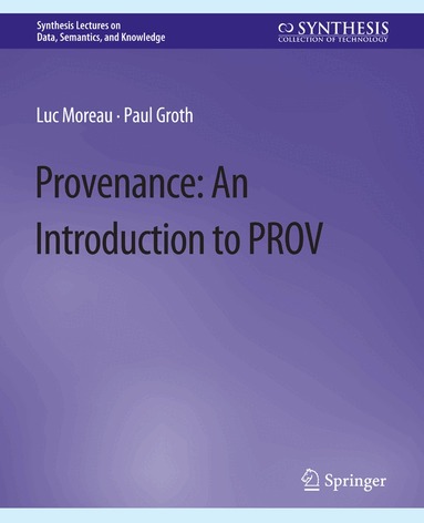 Luc Moreau, Paul Groth - Provenance, Häftad