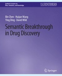 bokomslag Semantic Breakthrough in Drug Discovery