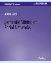 bokomslag Semantic Mining of Social Networks