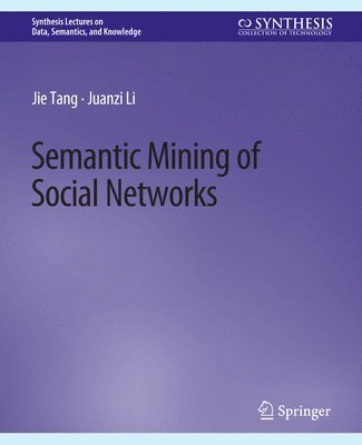 Semantic Mining of Social Networks 1