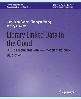 Library Linked Data in the Cloud 1