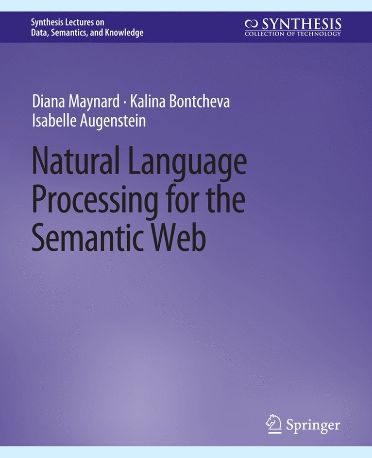 Natural Language Processing for the Semantic Web 1