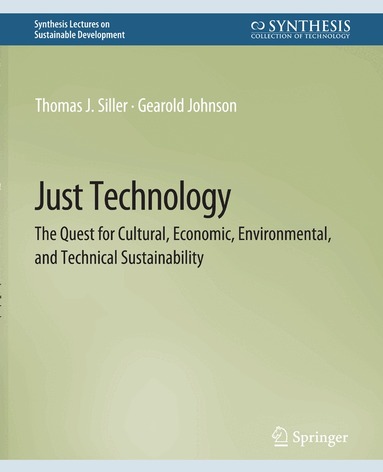 Thomas J. Siller, Gearold Johnson - Just Technology, Häftad