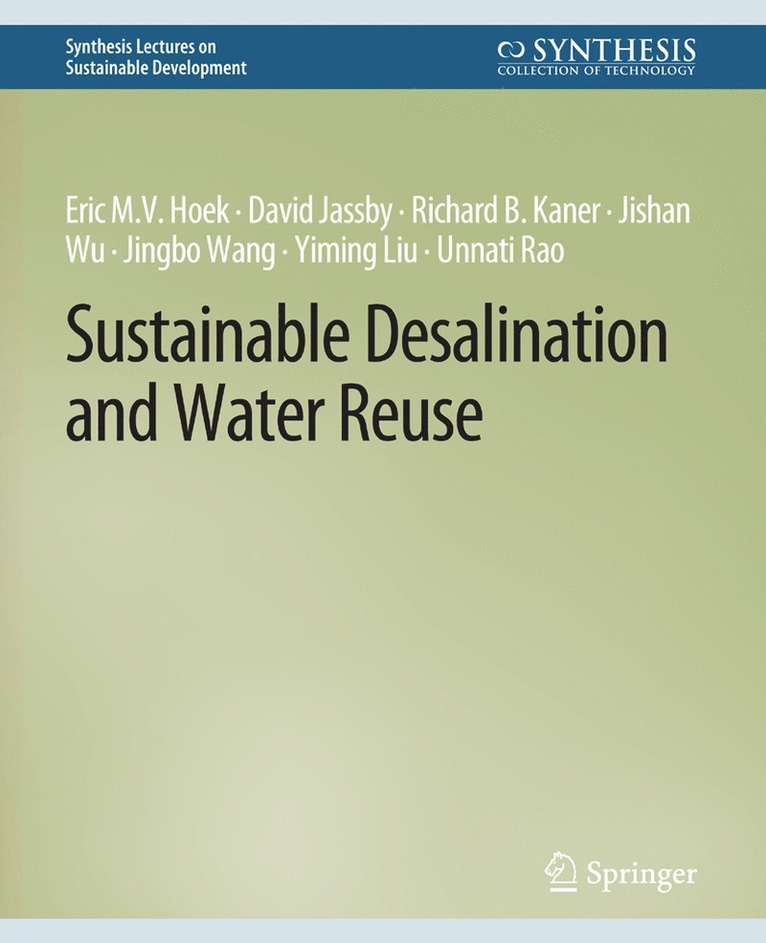 Sustainable Desalination and Water Reuse 1