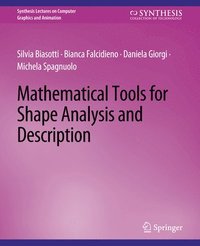 bokomslag Mathematical Tools for Shape Analysis and Description