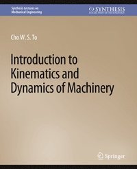 bokomslag Introduction to Kinematics and Dynamics of Machinery