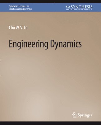 Cho S., Cho S - Engineering Dynamics, Häftad