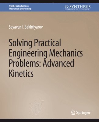 bokomslag Solving Practical Engineering Mechanics Problems